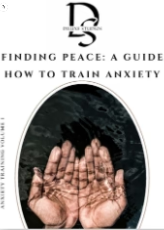 Finding Peace: A guide How to Train Anxiety Volumes 1 & 2